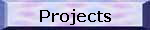 Projects