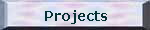 Projects